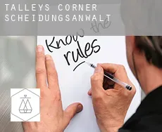 Talleys Corner  Scheidungsanwalt