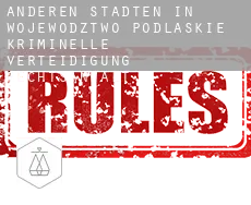 Anderen Städten in Wojewodztwo Podlaskie kriminelle verteidigung rechtsanwalt