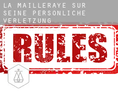 La Mailleraye-sur-Seine  persönliche verletzung rechtsanwalt