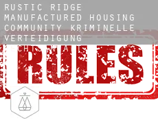 Rustic Ridge Manufactured Housing Community  kriminelle verteidigung rechtsanwalt