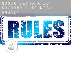 Nossa Senhora do Socorro  Autounfall Anwalt
