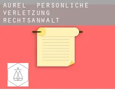 Aurel  persönliche verletzung rechtsanwalt