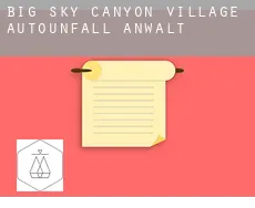 Big Sky Canyon Village  Autounfall Anwalt