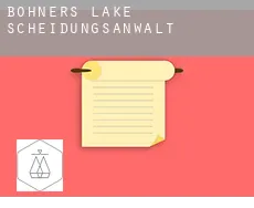 Bohners Lake  Scheidungsanwalt