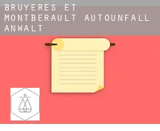 Bruyères-et-Montbérault Autounfall Anwalt