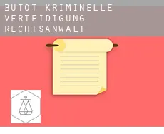 Butot  kriminelle verteidigung rechtsanwalt