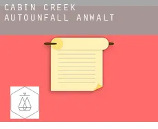 Cabin Creek Autounfall Anwalt