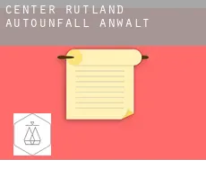 Center Rutland  Autounfall Anwalt