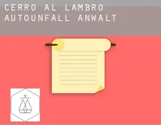 Cerro al Lambro  Autounfall Anwalt