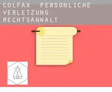 Colfax  persönliche verletzung rechtsanwalt