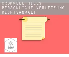 Cromwell Hills  persönliche verletzung rechtsanwalt