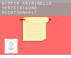 Dippin  kriminelle verteidigung rechtsanwalt