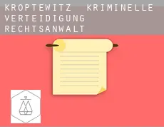 Kroptewitz  kriminelle verteidigung rechtsanwalt