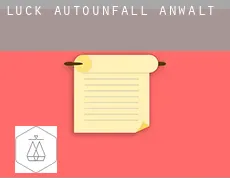 Luck Autounfall Anwalt