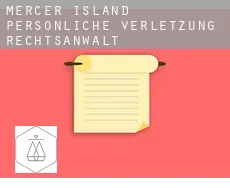 Mercer Island  persönliche verletzung rechtsanwalt