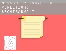 Moyagh  persönliche verletzung rechtsanwalt