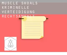 Muscle Shoals  kriminelle verteidigung rechtsanwalt