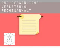 Ore persönliche verletzung rechtsanwalt