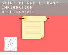 Saint-Pierre-à-Champ  immigration rechtsanwalt