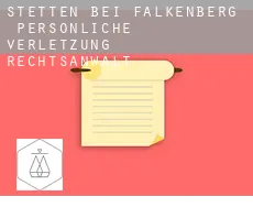 Stetten bei Falkenberg persönliche verletzung rechtsanwalt
