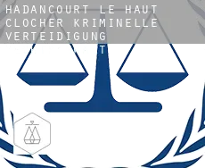 Hadancourt-le-Haut-Clocher  kriminelle verteidigung rechtsanwalt