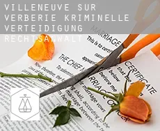 Villeneuve-sur-Verberie  kriminelle verteidigung rechtsanwalt