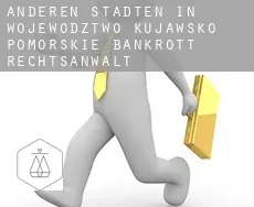 Anderen Städten in Wojewodztwo Kujawsko-Pomorskie bankrott rechtsanwalt