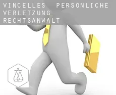 Vincelles persönliche verletzung rechtsanwalt