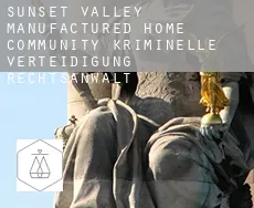 Sunset Valley Manufactured Home Community  kriminelle verteidigung rechtsanwalt