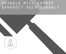 Shingle Mill Corner  bankrott rechtsanwalt