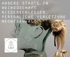 Andere Städte in Woiwodschaft Niederschlesien persönliche verletzung rechtsanwalt
