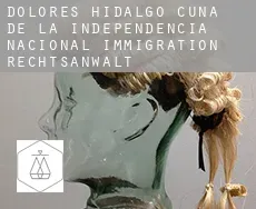 Dolores Hidalgo Cuna de la Independencia Nacional  immigration rechtsanwalt