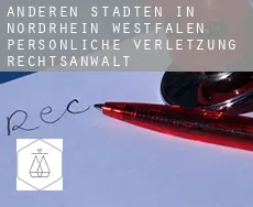 Anderen Städten in Nordrhein-Westfalen  persönliche verletzung rechtsanwalt