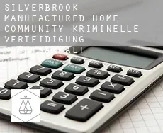 Silverbrook Manufactured Home Community  kriminelle verteidigung rechtsanwalt