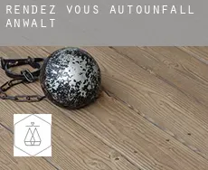 Rendez-Vous  Autounfall Anwalt