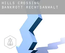 Hills Crossing bankrott rechtsanwalt