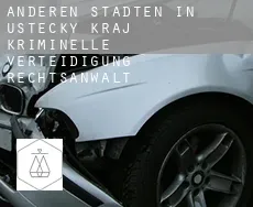 Anderen Städten in Ustecky kraj  kriminelle verteidigung rechtsanwalt